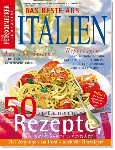 - Das Beste aus Italien: Der Feinschmecker Bookazine