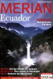  - ADAC Reisemagazin Peru, Bolivien, Ecuador: Andenstaaten: Im Reich der Inka. Galapagos. Anden-Bauern. Titicaca-See. Amazonas. Indios. Koka-Anbau. ... & die besten Adressen von Lima bis La Paz