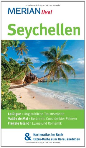 - Seychellen: Mit Kartenatlas im Buch und Extra-Karte zum Herausnehmen