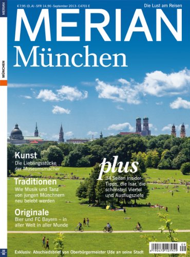  - MERIAN München 09/13 (MERIAN Hefte)