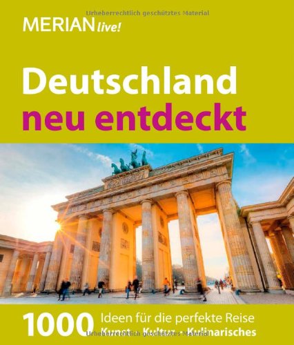 - Deutschland neu entdeckt: MERIAN live! Jubiläumsband