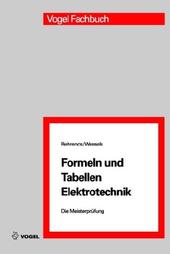  - Formeln und Tabellen Elektrotechnik