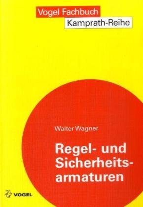  - Regel- und Sicherheitsarmaturen