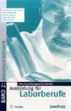 - PAL-Prüfungsbuch Chemielaborant/-in: PAL-Prüfungsbuch für den schriftlichen Teil der Abschlussprüfungen. Testaufgaben für die Berufsausbildung. Verordnung vom 25. Juni 2009