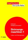 - Technische Strömungslehre: Stoffeigenschaften von Flüssigkeiten und Gasen, Hydrostatik, Aerostatik, Inkompressible Strömungen, Kompressible Strömungen, Strömungsmesstechnik