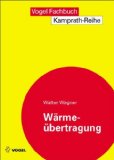  - Wärmeaustauscher: Grundlagen, Aufbau und Funktion thermischer Apparate