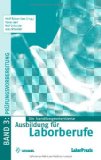  - Die handlungsorientierte Ausbildung für Laborberufe 2: Prozesse der Wahlqualifikationen: BD 2