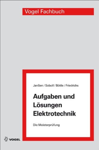  - Aufgaben und Lösungen Elektrotechnik