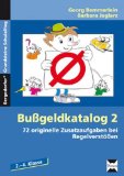  - Bußgeldkatalog: 68 originelle Zusatzaufgaben bei Regelverstößen. Kopiervorlagen - Sekundarstufe I