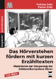  - Hörkompetenz-Training im Deutschunterricht: Authentische Hörtexte und vielfältige Aufgaben Klasse 5-6