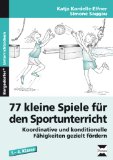  - Sportstunden - schnell und klar: 1. und 2. Klasse