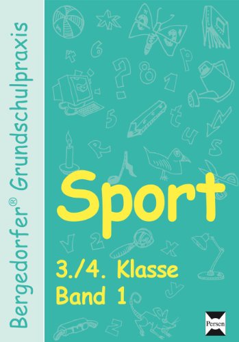  - Sport - 3./4. Klasse, Band 1