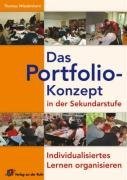 - Das Portfolio-Konzept in der Sekundarstufe: Individualisiertes Lernen organisieren. Klasse 5-13