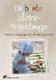 - Naturwerkstatt Steine: Kreatives Spielen und Gestalten mit Steinen