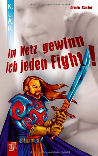 - Im Netz gewinn ich jeden Fight