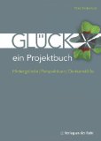  - Dem Glück auf die Sprünge helfen: Das Geheimnis der Lebensfreude