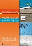  - Musik-Themenhefte: Instrumente: Arbeitsblätter und Unterrichtsvorschläge