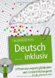  - Classroom-Management im inklusiven Klassenzimmer: Verhaltensauffälligkeiten: vorbeugen und angemessen reagieren