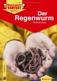  - Meine große Tierbibliothek: Der Regenwurm