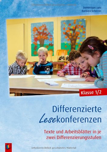 - Differenzierte Lesekonferenzen - Klasse 1/2: Texte und Arbeitsblätter in je zwei Differenzierungsstufen