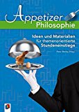  - 30 x 90 Minuten - Philosophie/Ethik: Fertige Stundenbilder für Highlights zwischendurch Klasse 7-10