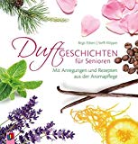  - Sinnesaktivierungen für Bettlägerige: Karten-Set mit Ideen für die Pflegepraxis