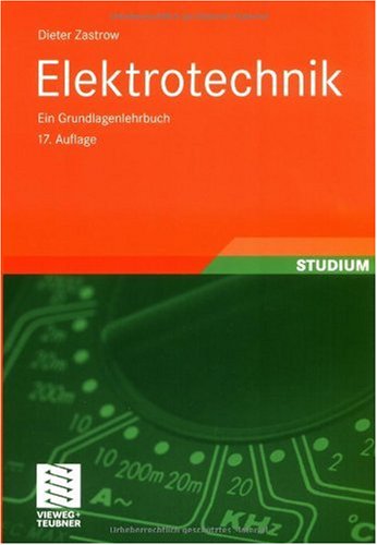 - Elektrotechnik: Ein Grundlagenlehrbuch