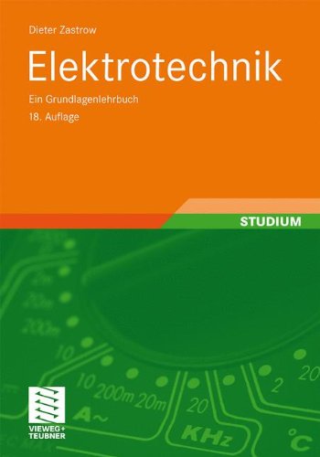 - Elektrotechnik: Ein Grundlagenlehrbuch