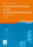  - Bau-Projekt-Management: Grundlagen und Vorgehensweisen (Leitfaden des Baubetriebs und der Bauwirtschaft) (German Edition)