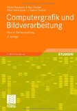  - Computergrafik und Bildverarbeitung: Band I: Computergrafik: 1