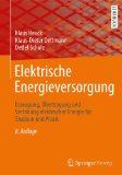  - Energietechnik: Systeme zur Energieumwandlung. Kompaktwissen für Studium und Beruf