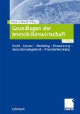  - Immobilienwirtschaft: Handbuch für Studium und Praxis