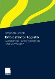 - Transport- und Lagerlogistik: Planung, Struktur, Steuerung und Kosten von Systemen der Intralogistik