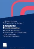 - Potenzialbeurteilung. Diagnostische Kompetenz entwickeln - die Personalauswahl optimieren