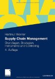 - Spitzenleistungen im Supply Chain Management. Ein Praxishandbuch zur Optimierung mit SCOR