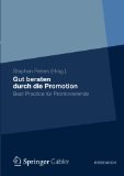  - Erfolgreich promovieren: Ein Ratgeber von Promovierten für Promovierende