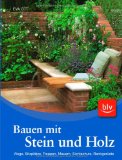  - Trockenmauern für den Garten: Bauanleitungen und Gestaltungsideen