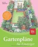  - Den Garten gestalten: Ab in den Garten!