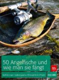 - Angelknoten & Vorfachmontagen: Die sichere Verbindung zum Fisch