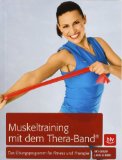  - Thera-Band, Fit mit dem (Feel good!)