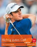  - Golf - Schwunggedanken: Das Gehirn spielt mit