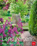  - Deutschlands schönste Privatgärten: Grüne Paradiese öffnen ihre Gartenpforten