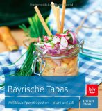  - Echt bayerisch kochen - Ein Lebensgefühl
