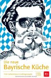  - Bayrische Tapas: Weißblaue Appetithäppchen - pikant und süß