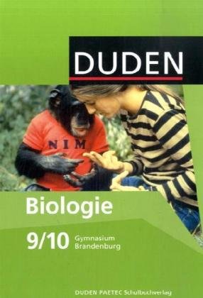  - Duden Biologie - Gymnasium Brandenburg: 9./10. Schuljahr - Schülerbuch