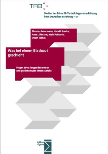  - Was bei einem Blackout geschieht: Folgen eines langandauernden und großflächigen Stromausfalls
