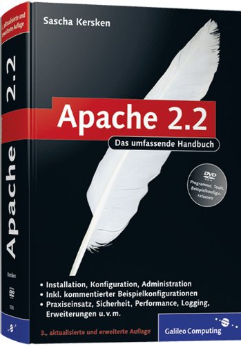 - Apache 2: Skalierung, Performance-Tuning, CGI, SSI, Authentifizierung, Sicherheit, VMware Re: Das umfassende Handbuch (Galileo Computing)