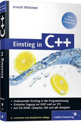 - Einstieg in C++: 4. Auflage (Galileo Computing)