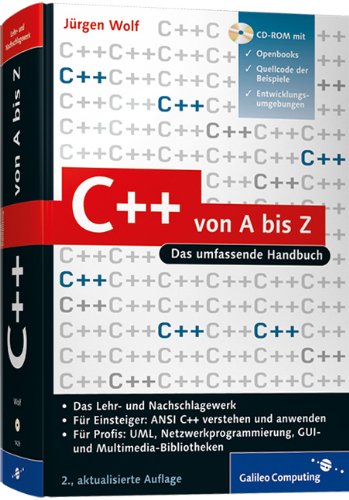  - C++ von A bis Z: Das umfassende Handbuch (Galileo Computing)