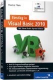  - Richtig einsteigen: Programmieren lernen mit Visual C++ 2010: Mit Visual C++ Express Edition auf DVD